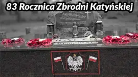 83 Rocznica Zbrodni Katyńskiej