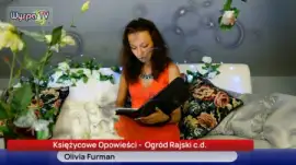 Ogród Rajski - ciąg dalszy. Czyta Olivia Furman